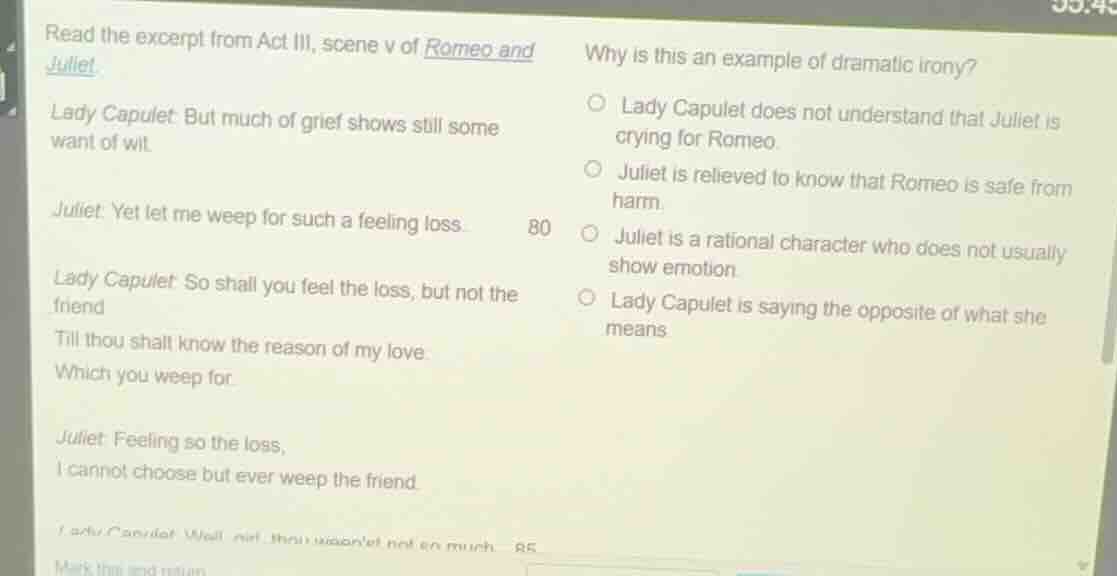 read the excerpt from act iii, scene v of romeo and juliet. lady capule…