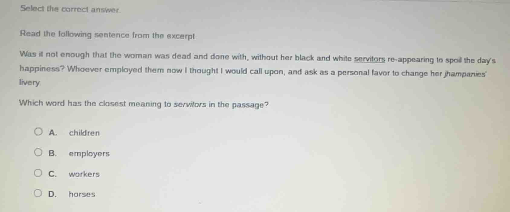 select the correct answer. read the following sentence from the excerpt…