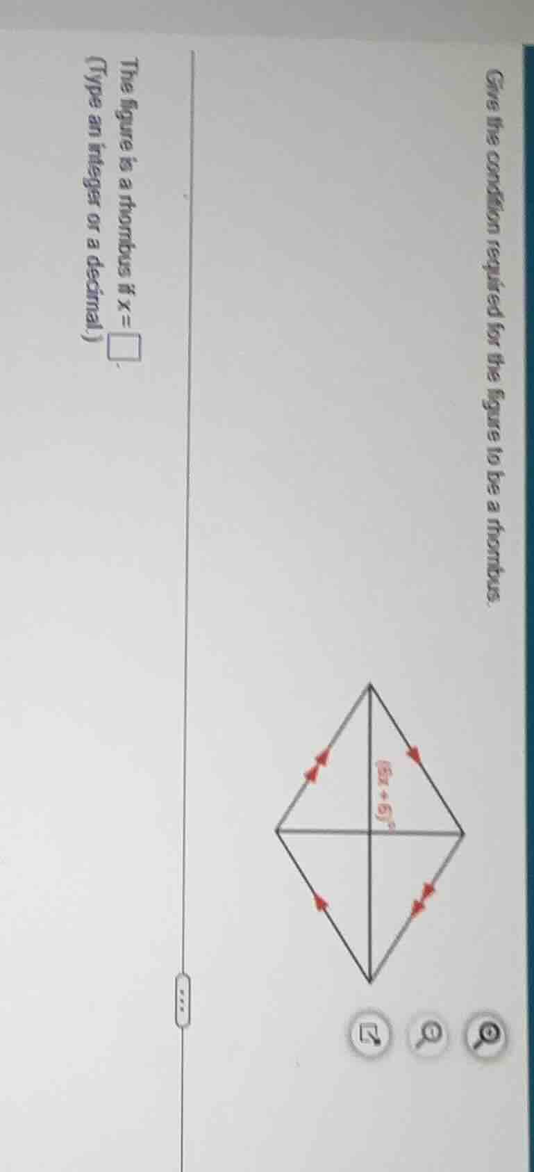give the condition required for the figure to be a rhombus. the figure …