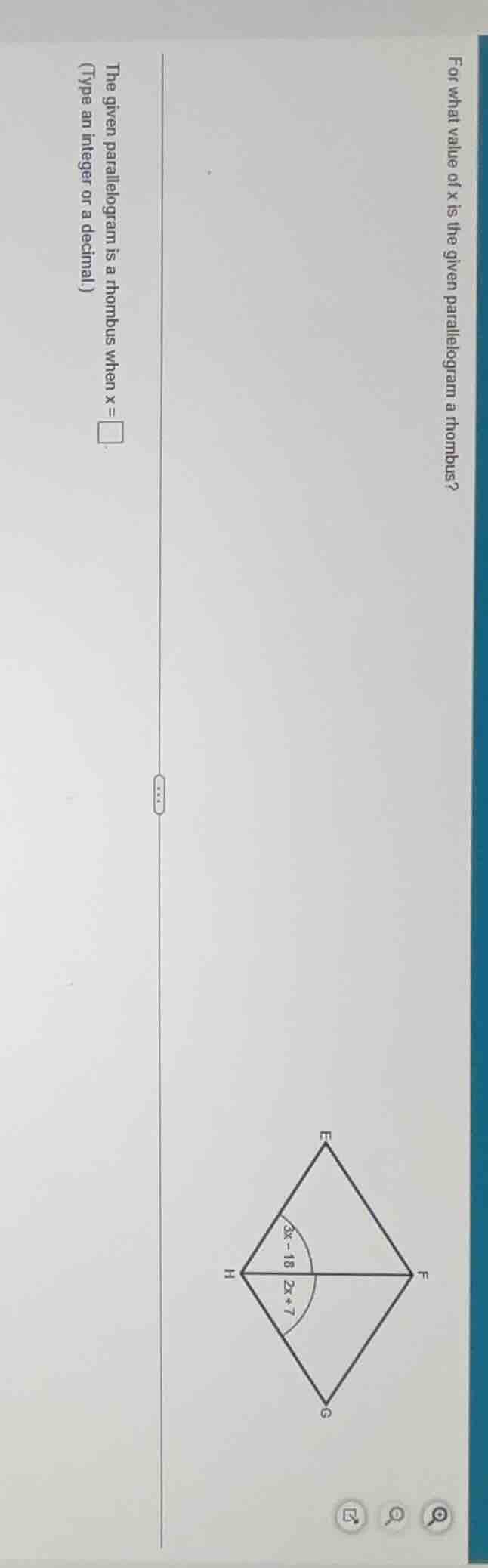 for what value of x is the given parallelogram a rhombus? the given par…