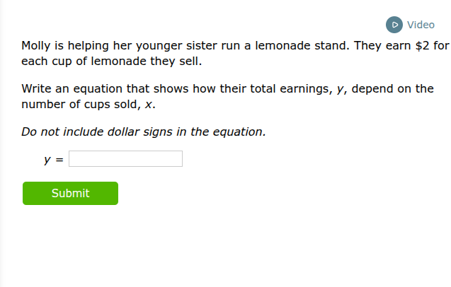 molly is helping her younger sister run a lemonade stand. they earn $2 …