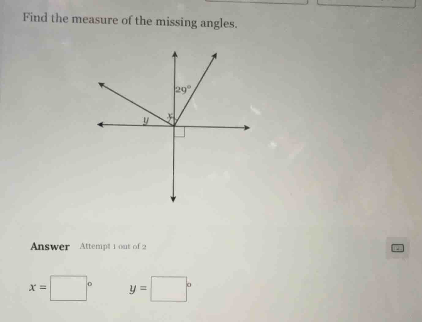find the measure of the missing angles. answer attempt 1 out of 2 x = \…