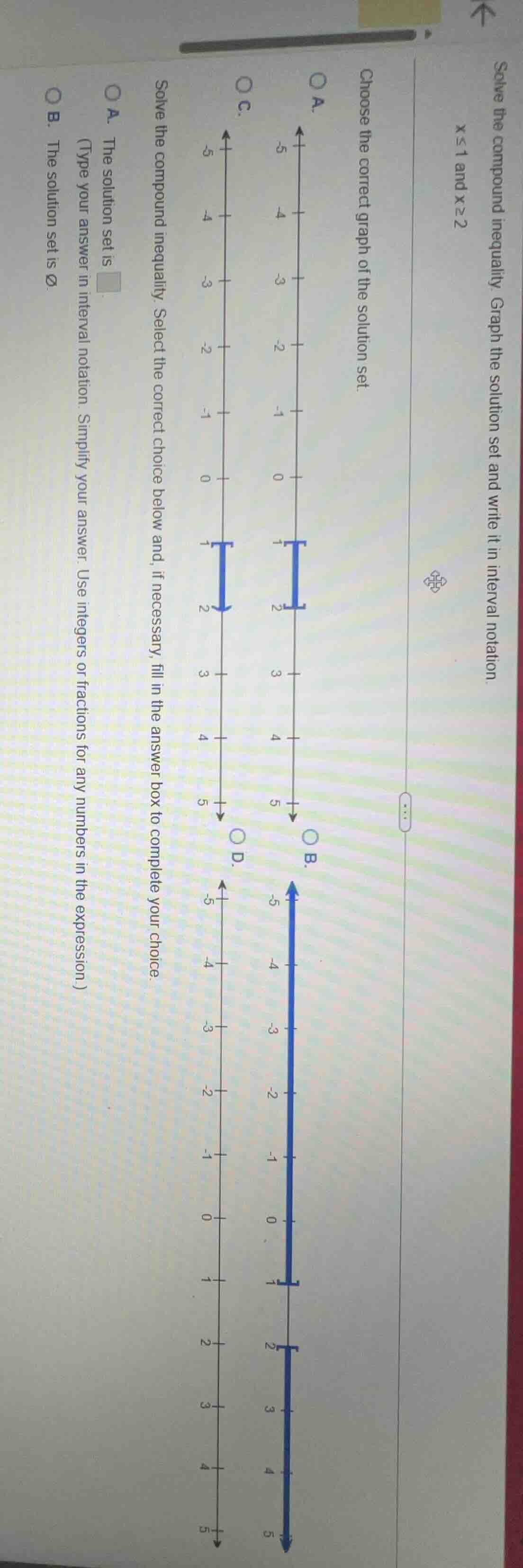 solve the compound inequality. graph the solution set and write it in i…