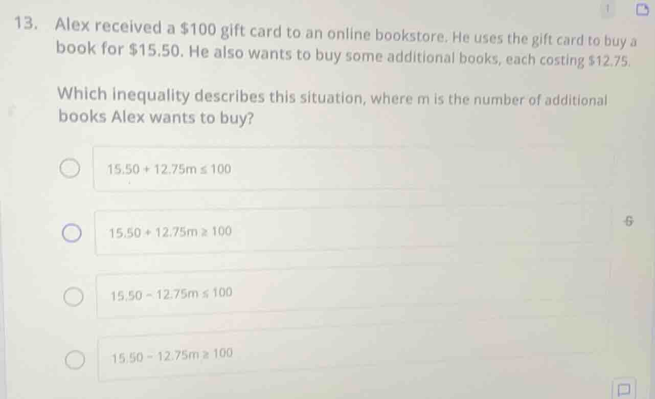 13. alex received a $100 gift card to an online bookstore. he uses the …