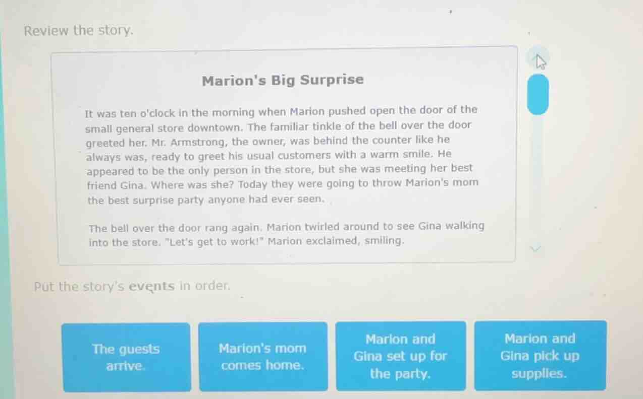 review the story. marions big surprise it was ten oclock in the morning…