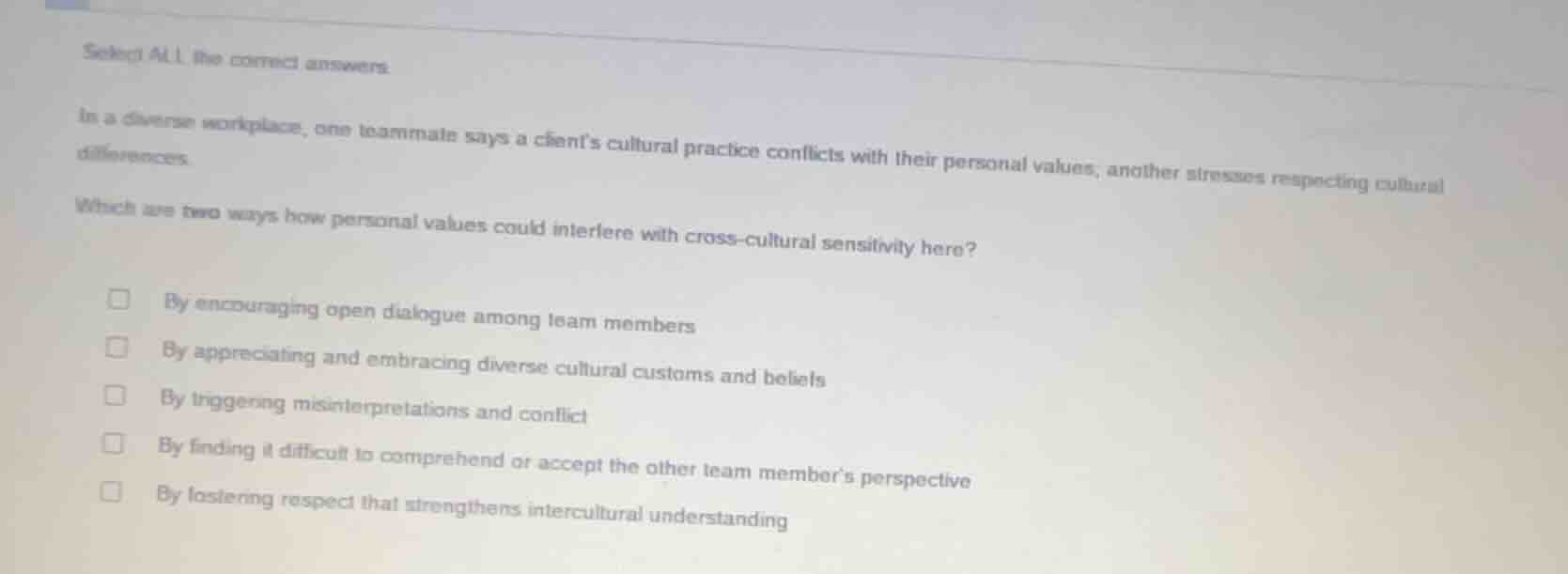 select all the correct answers. in a diverse workplace, one teammate sa…