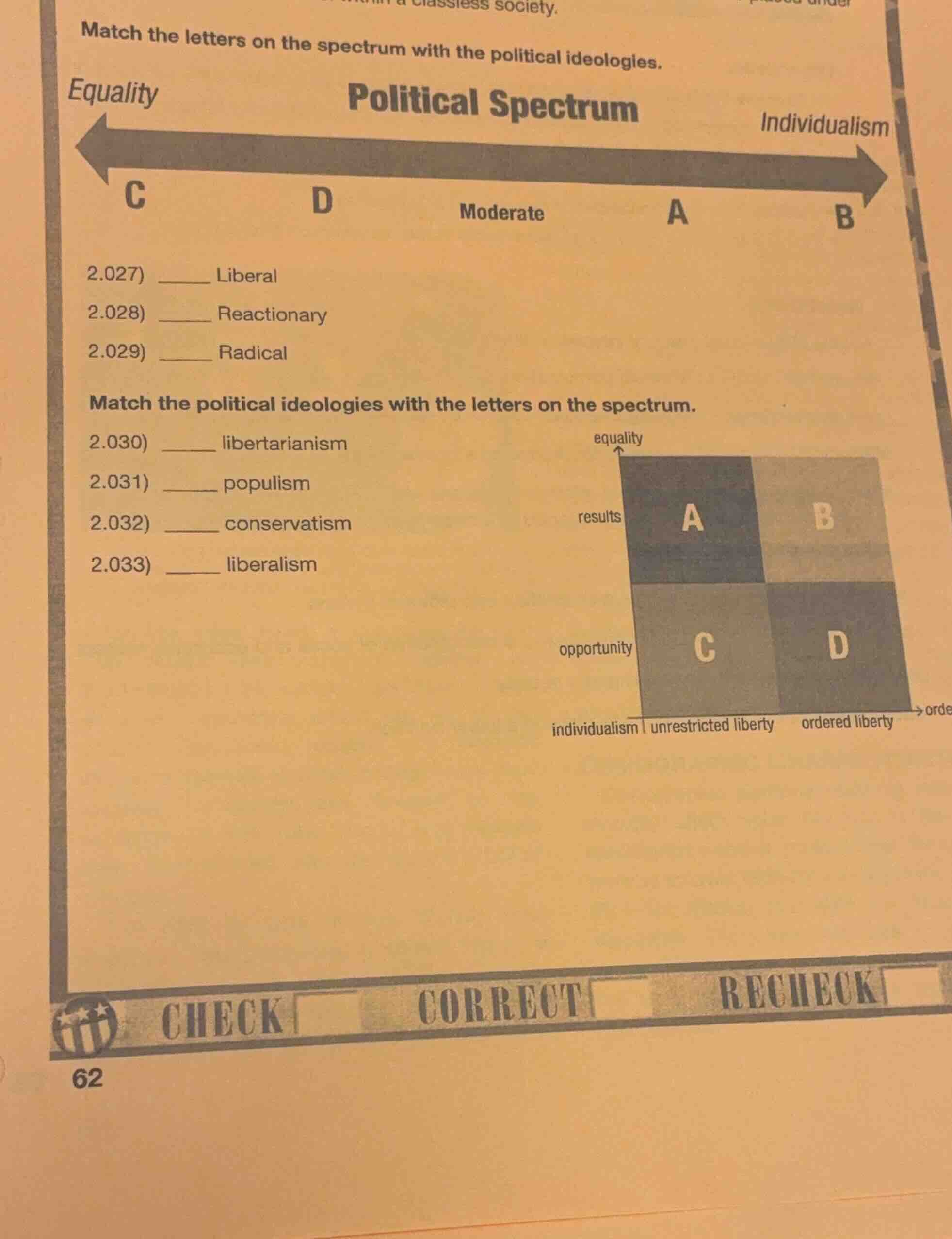 match the letters on the spectrum with the political ideologies. equali…