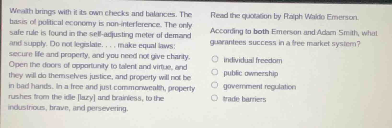 wealth brings with it its own checks and balances. the basis of politic…