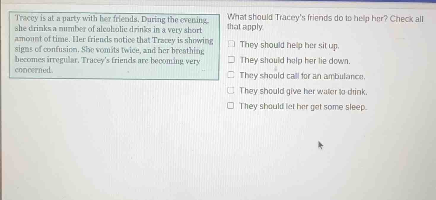 tracey is at a party with her friends. during the evening, she drinks a…