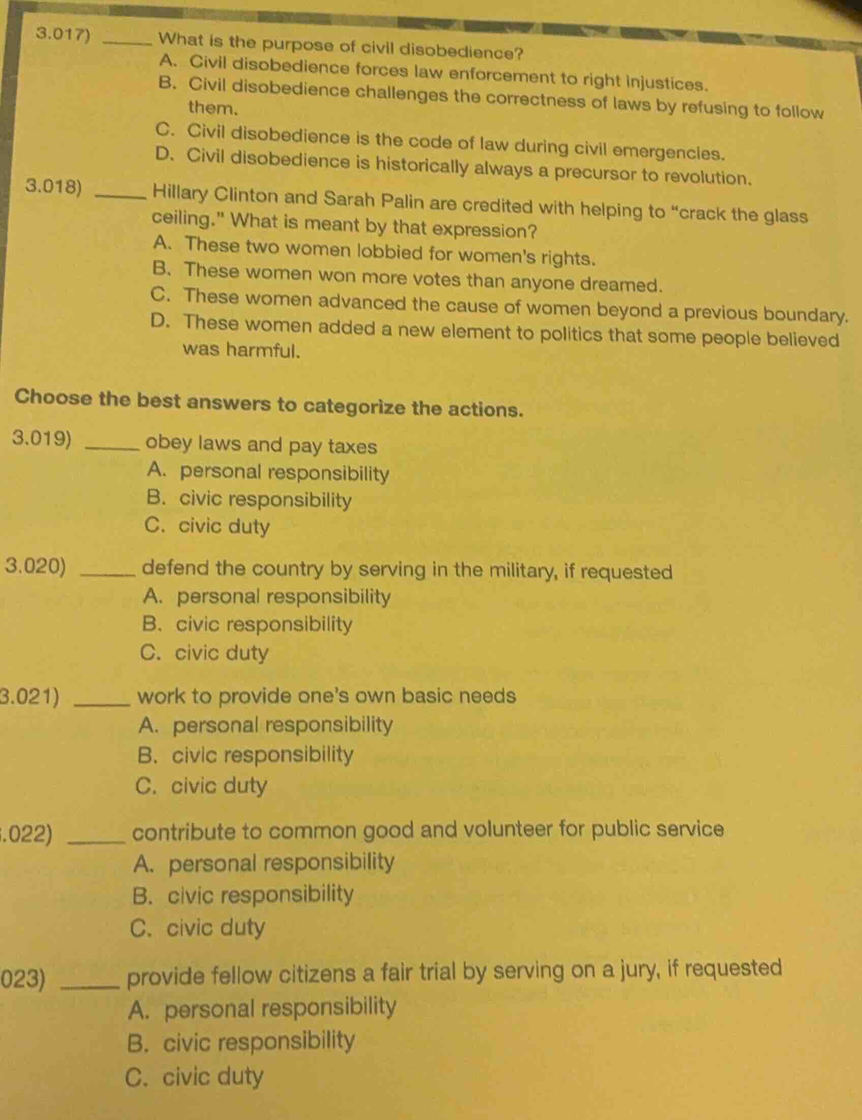 3.017) ______ what is the purpose of civil disobedience? a. civil disob…