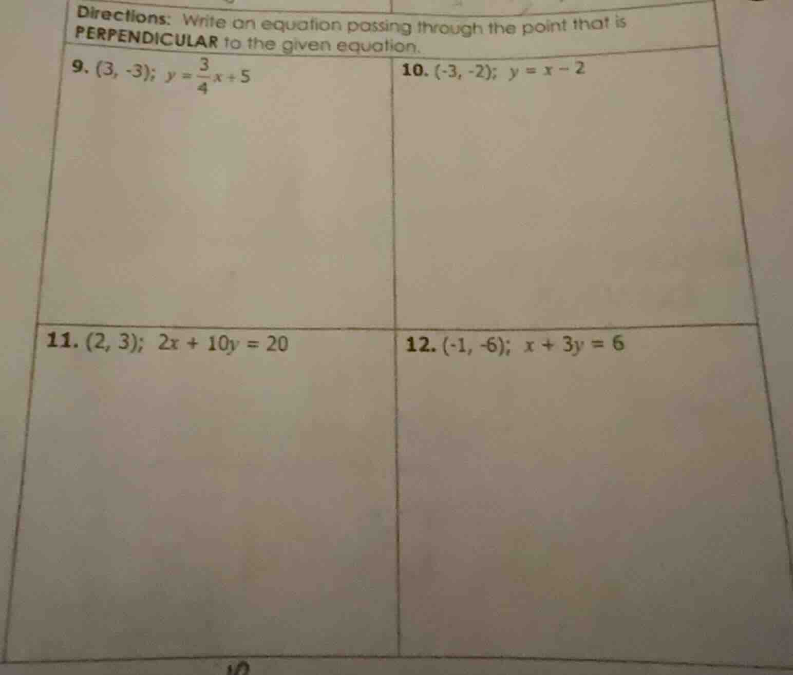 directions: write an equation passing through the point that is perpend…