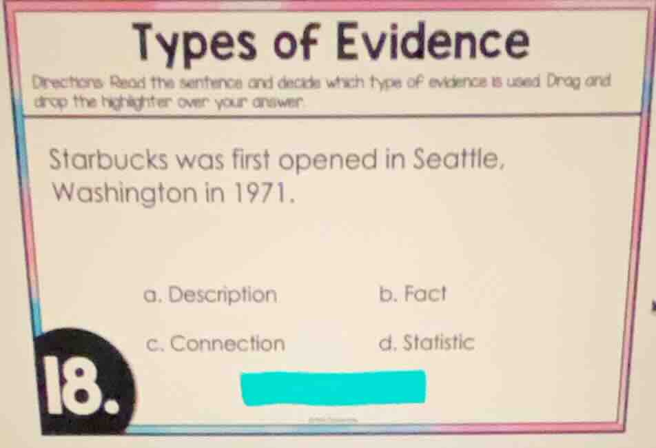 types of evidence directions: read the sentence and decide which type o…