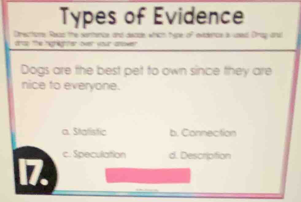 types of evidence directions: read the sentence and decide which type o…