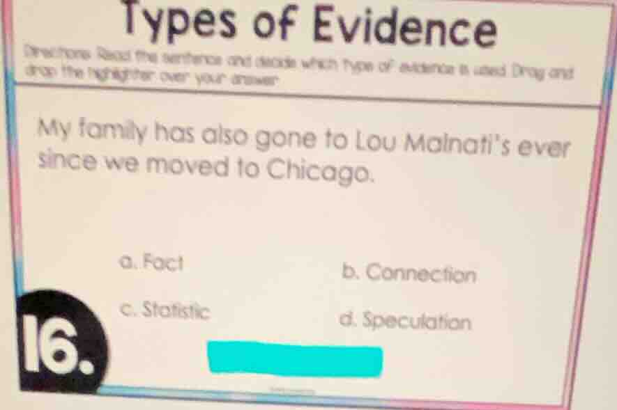 types of evidence directions: read the sentence and decide which type o…