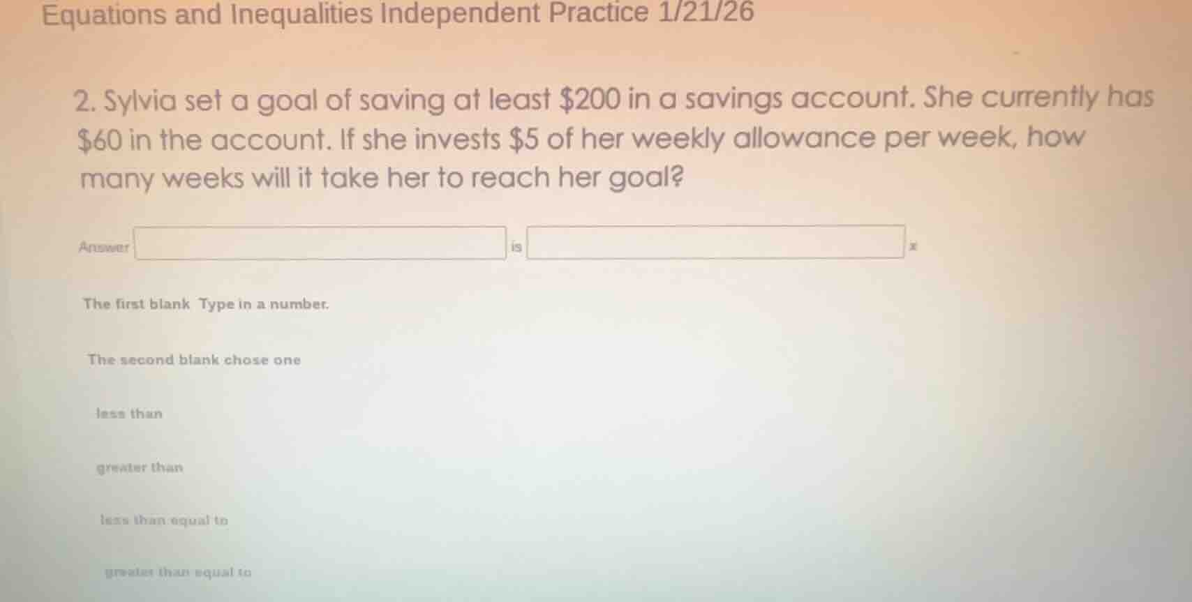equations and inequalities independent practice 1/21/26 2. sylvia set a…