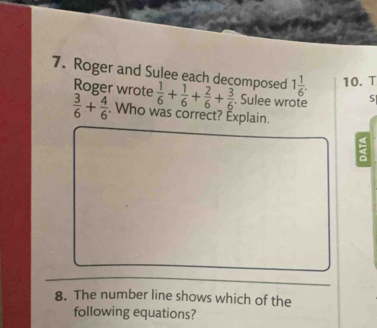 7. roger and sulee each decomposed $1\\frac{1}{6}$. roger wrote $\\frac…
