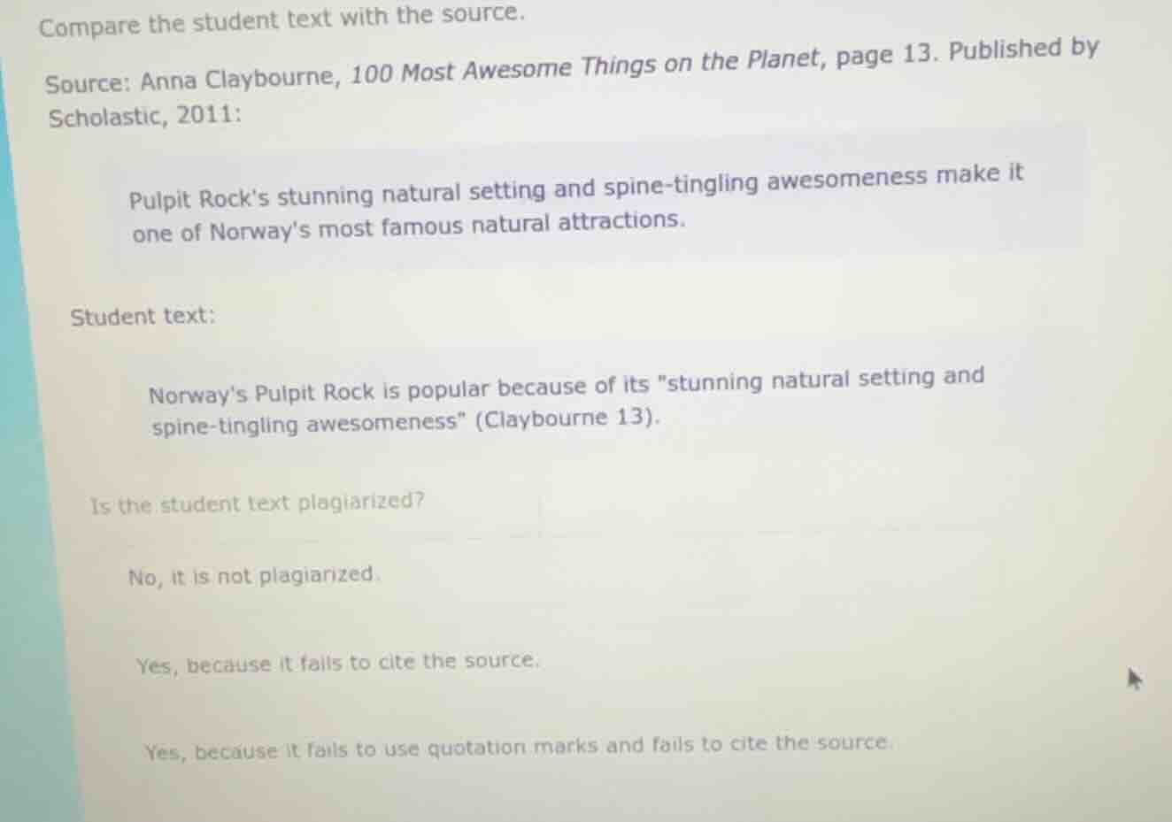 compare the student text with the source. source: anna claybourne, 100 …