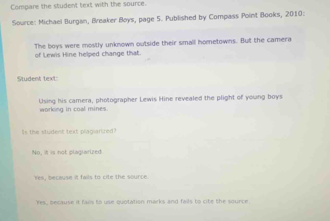 compare the student text with the source. source: michael burgan, break…
