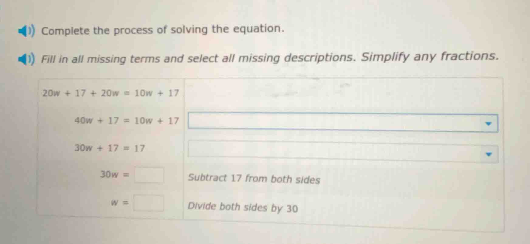 complete the process of solving the equation. fill in all missing terms…
