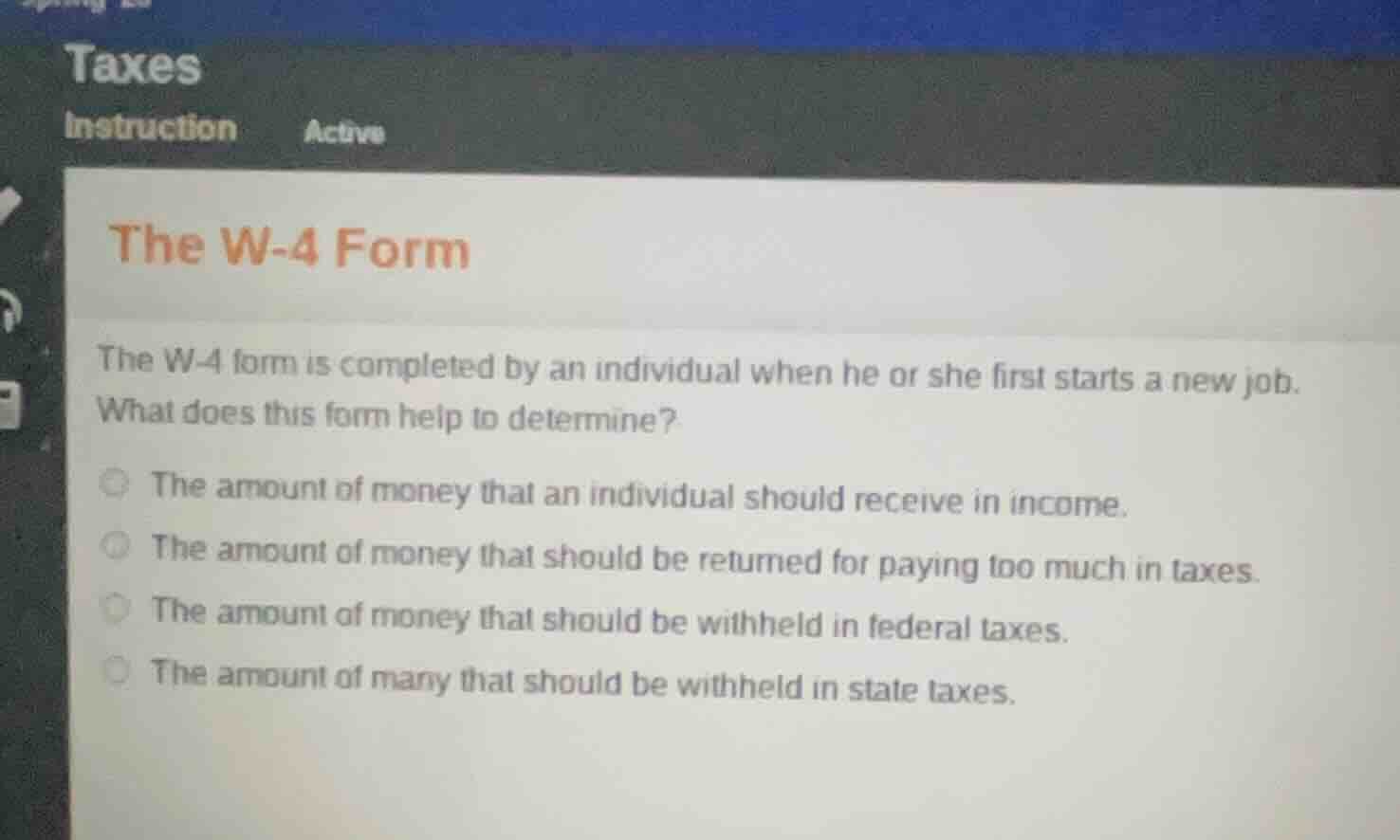 taxes instruction active the w-4 form the w-4 form is completed by an i…