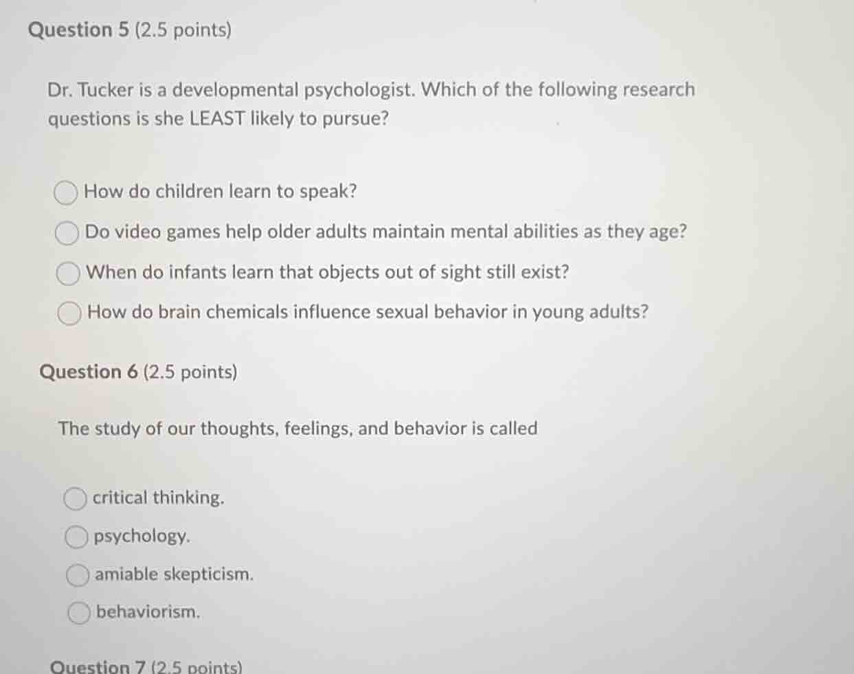 question 5 (2.5 points) dr. tucker is a developmental psychologist. whi…