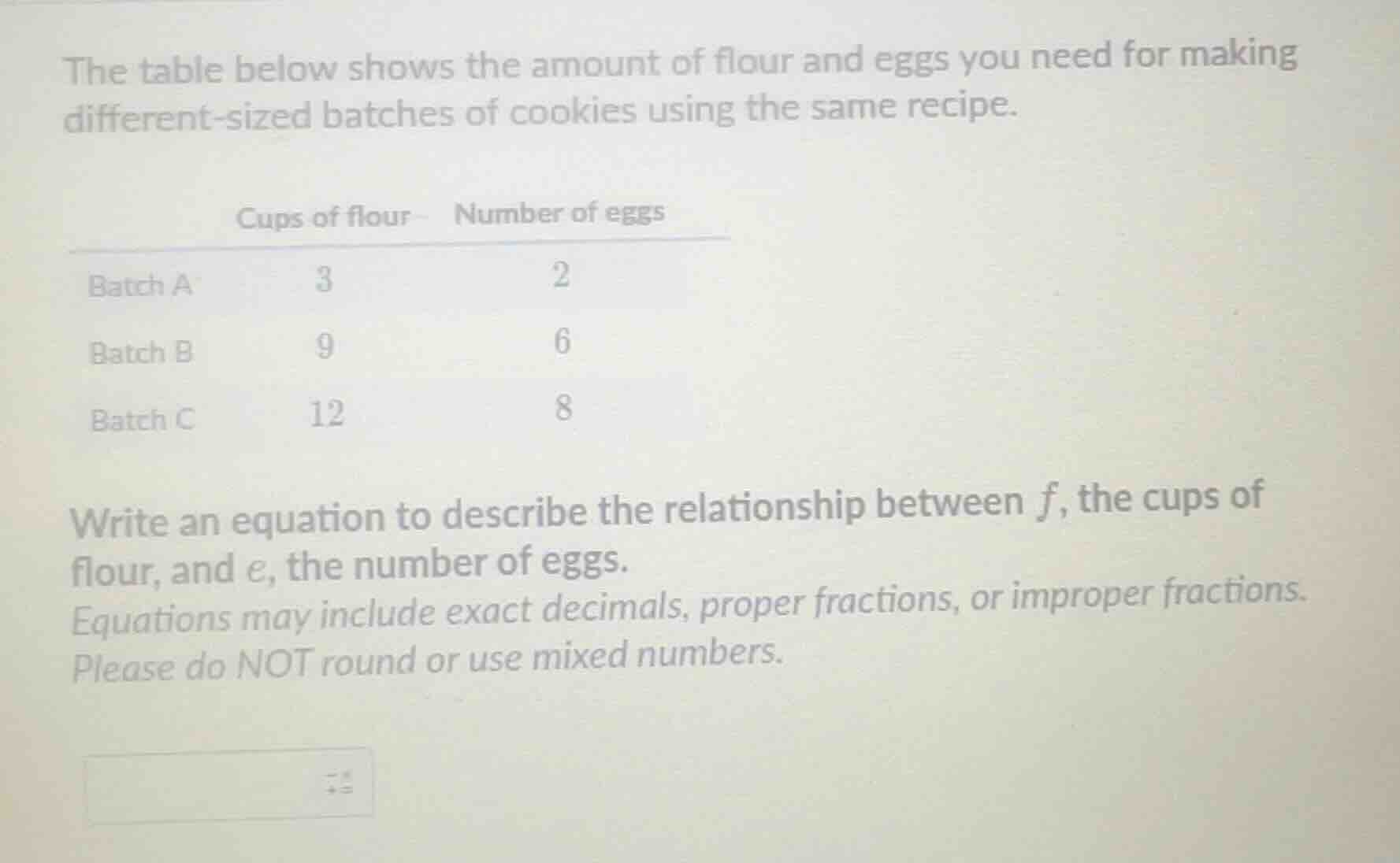 the table below shows the amount of flour and eggs you need for making …