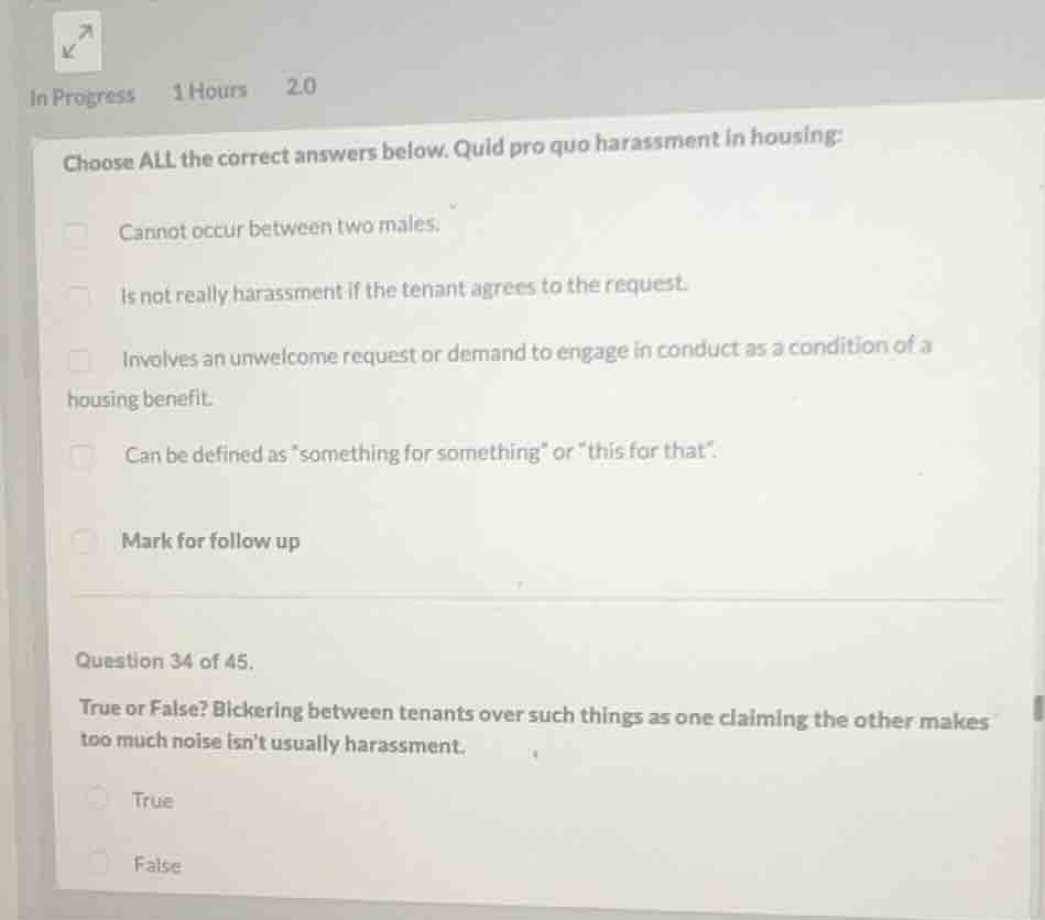 choose all the correct answers below. quid pro quo harassment in housin…