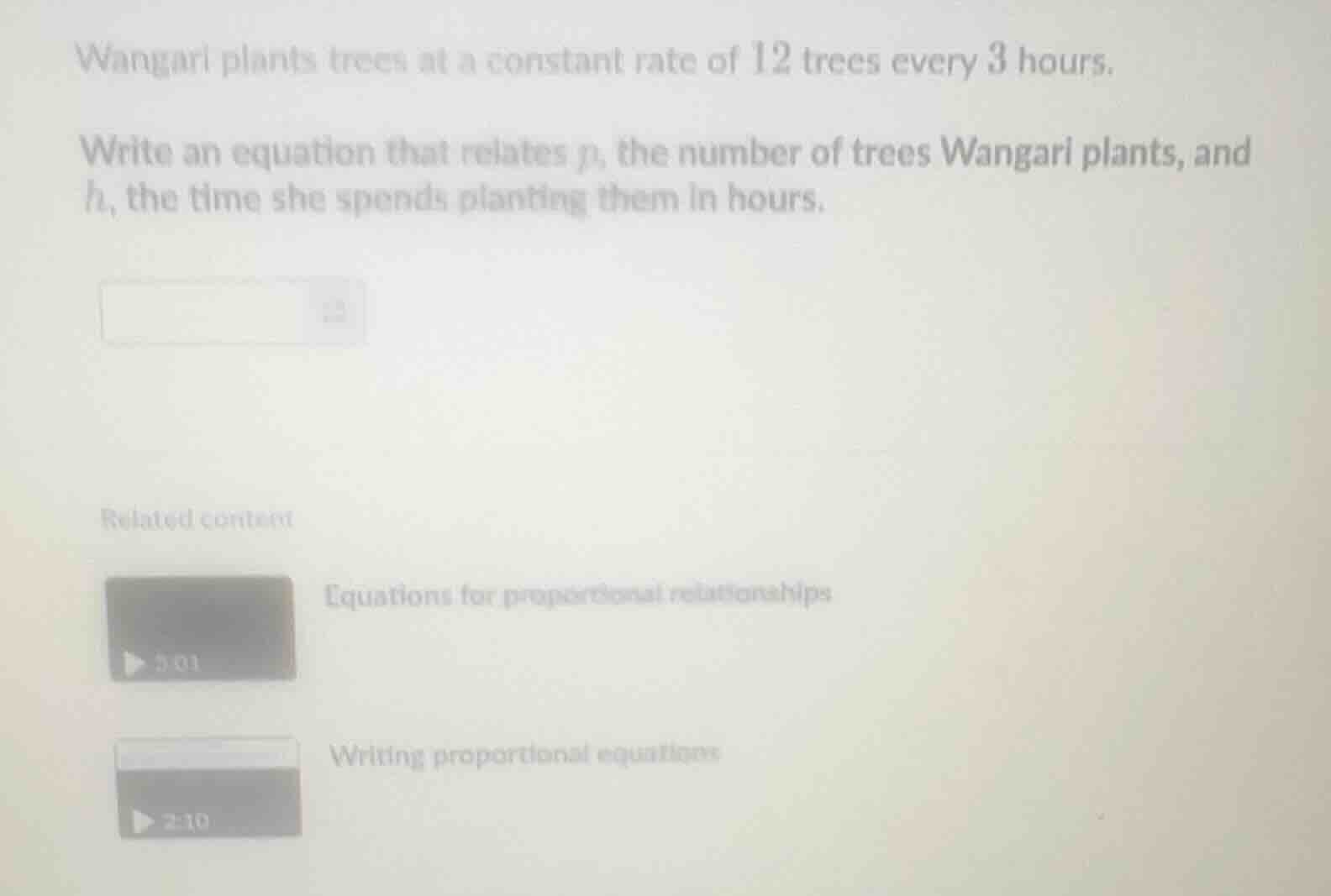 wangari plants trees at a constant rate of 12 trees every 3 hours. writ…