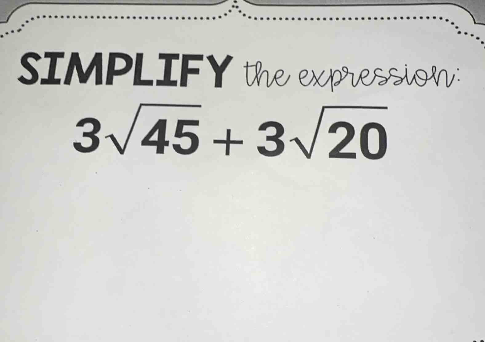 simplify the expression: $3\\sqrt{45} + 3\\sqrt{20}$