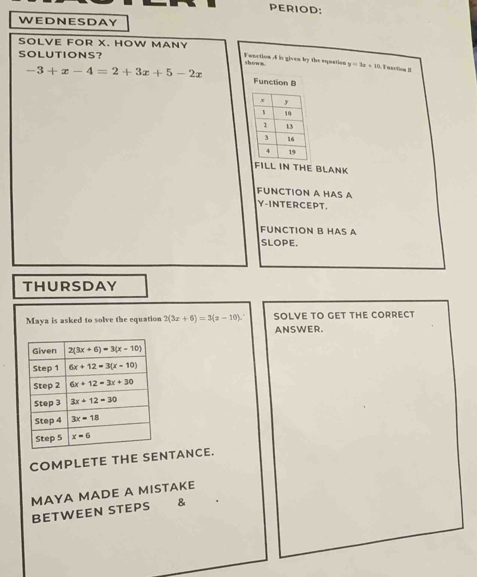 period: wednesday solve for x. how many solutions? $-3 + x - 4 = 2 + 3x…