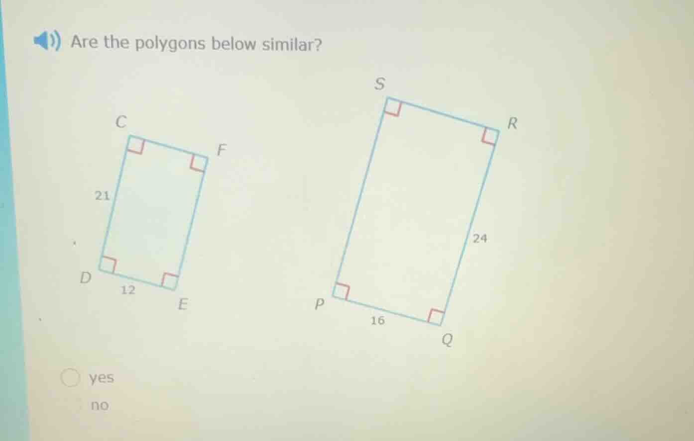 are the polygons below similar? (there are two rectangles, the left one…