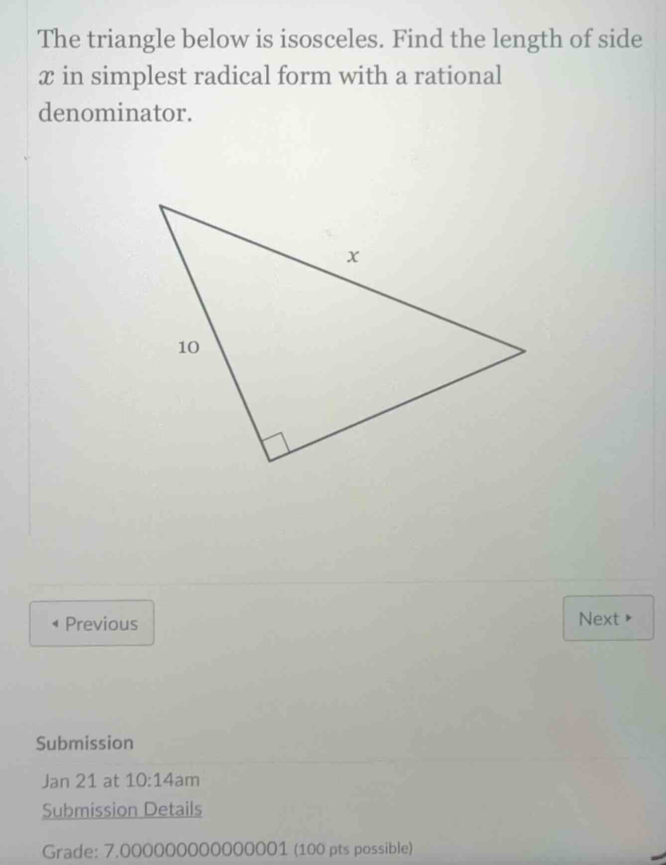 the triangle below is isosceles. find the length of side ( x ) in simpl…