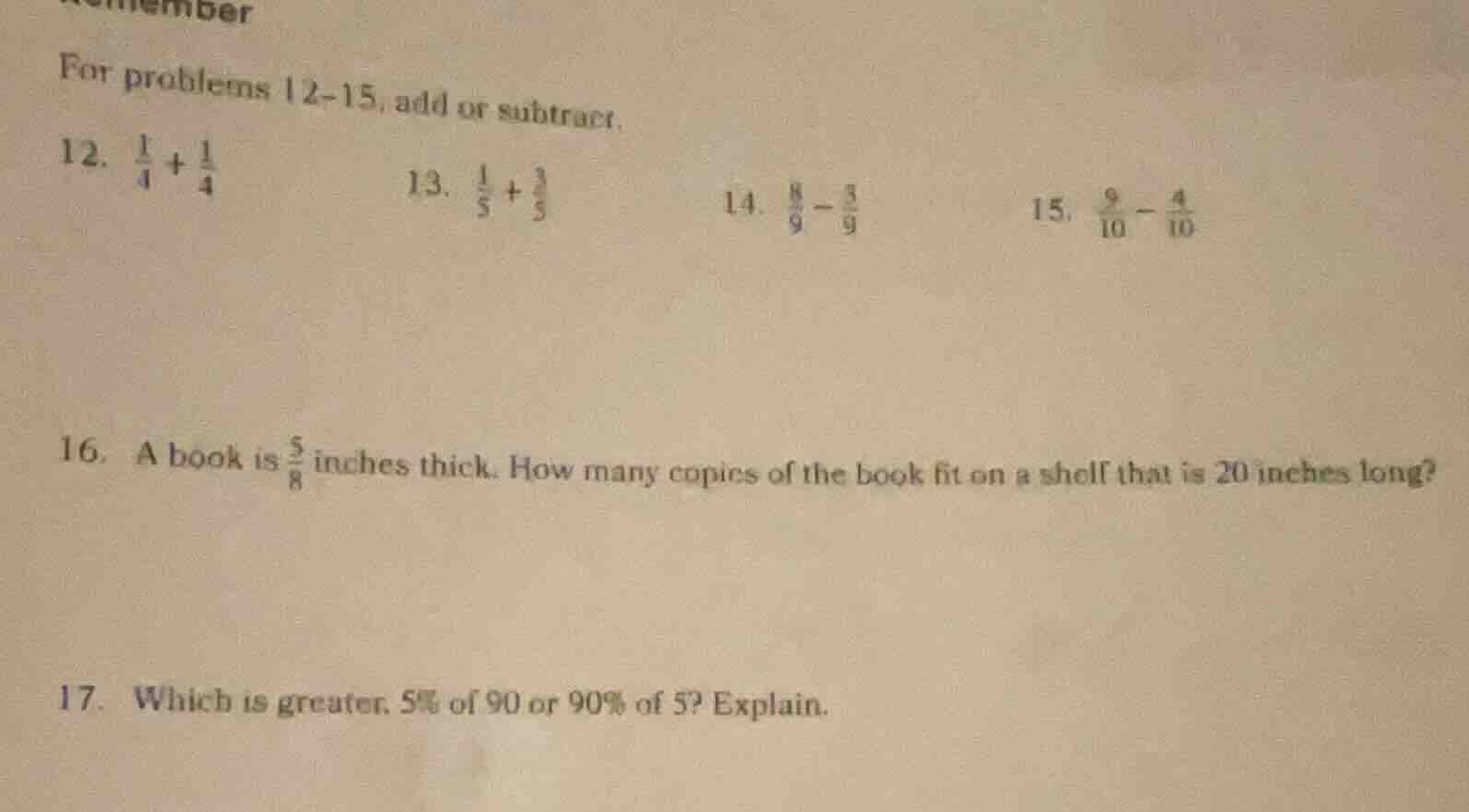for problems 12-15, add or subtract. 12. \\(\\frac{1}{4}+\\frac{1}{4}\\…