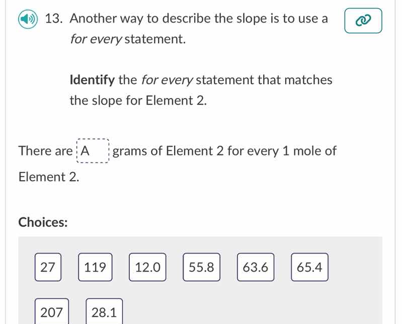 13. another way to describe the slope is to use a for every statement. …