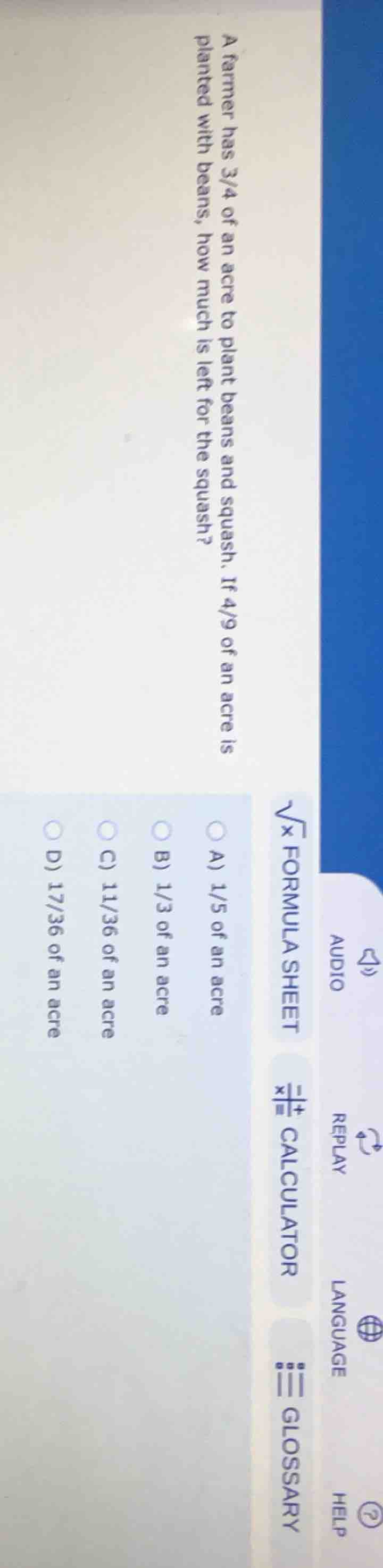 a farmer has 3/4 of an acre to plant beans and squash. if 4/9 of an acr…