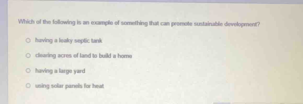 which of the following is an example of something that can promote sust…