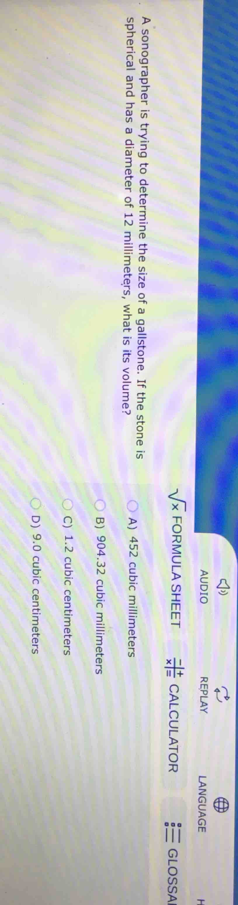 a sonographer is trying to determine the size of a gallstone. if the st…