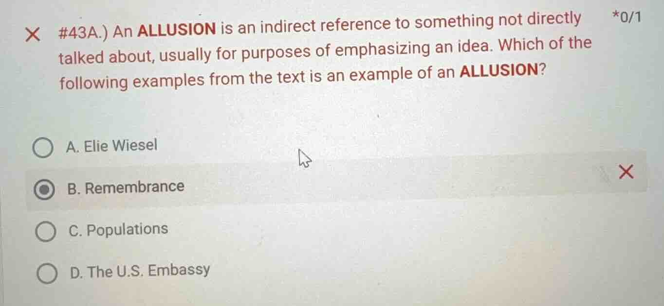 #43a.) an allusion is an indirect reference to something not directly t…