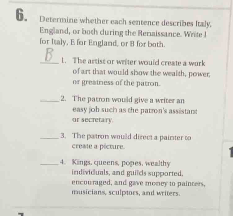 6. determine whether each sentence describes italy, england, or both du…