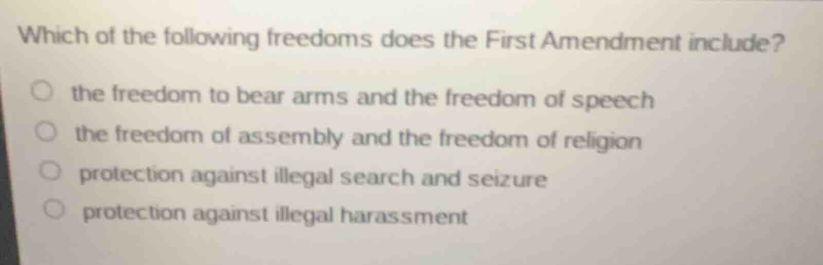 which of the following freedoms does the first amendment include? the f…