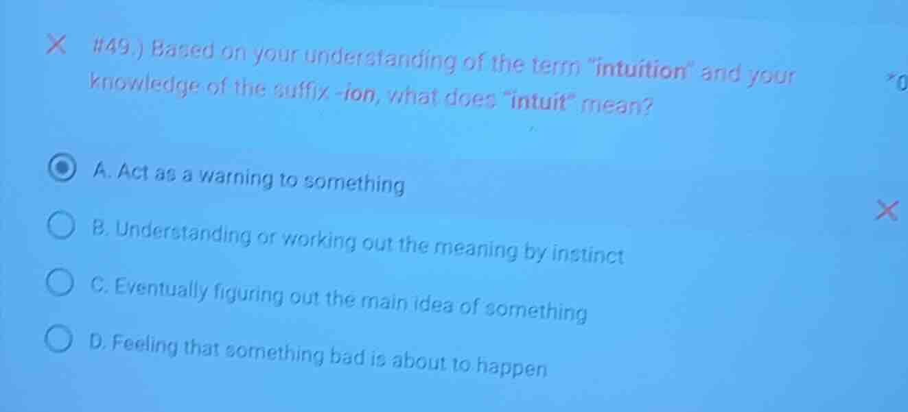 #49.) based on your understanding of the term \intuition\ and your know…