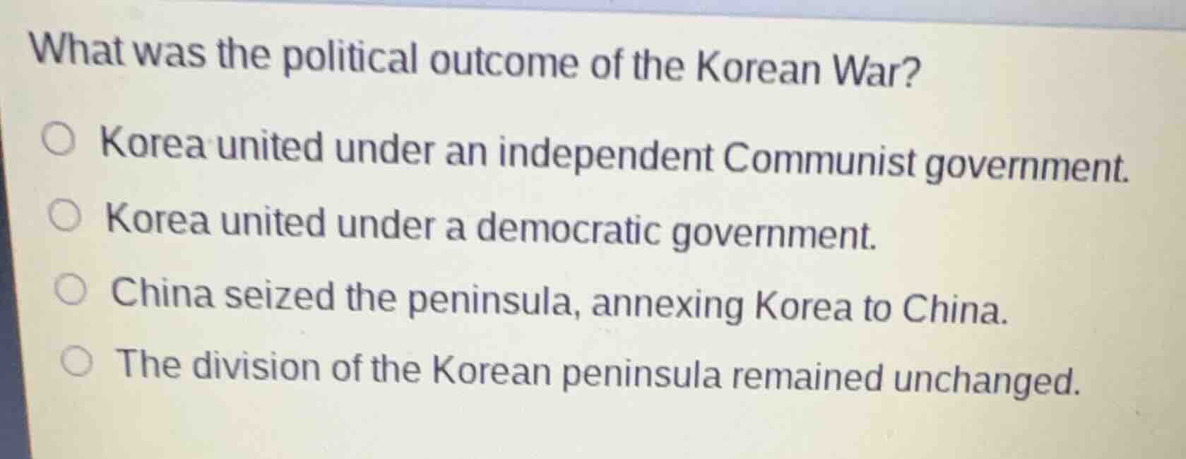 what was the political outcome of the korean war? ○ korea united under …