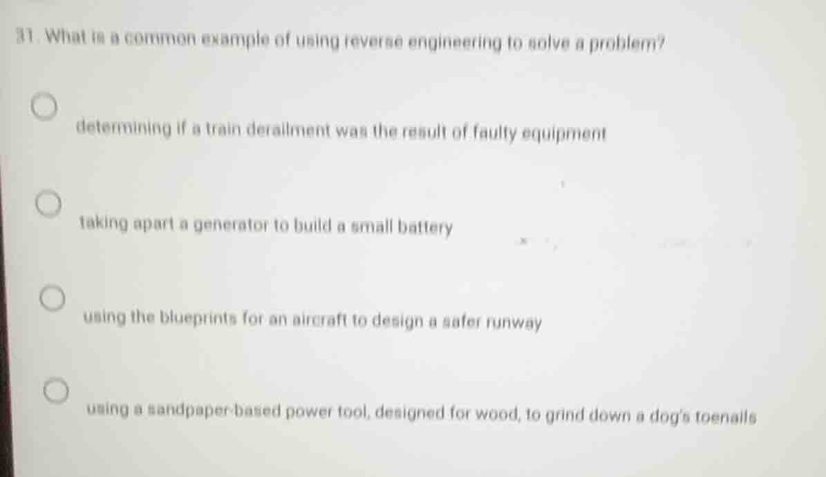 31. what is a common example of using reverse engineering to solve a pr…