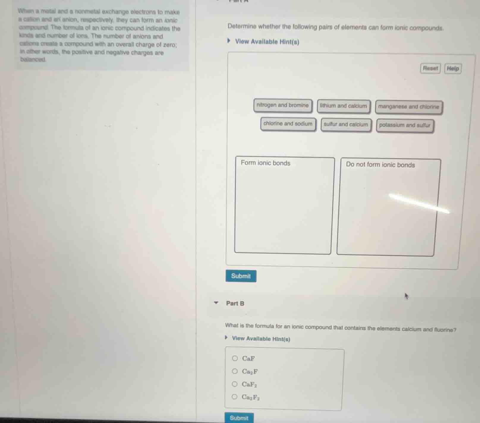 when a metal and a nonmetal exchange electrons to make a cation and an …