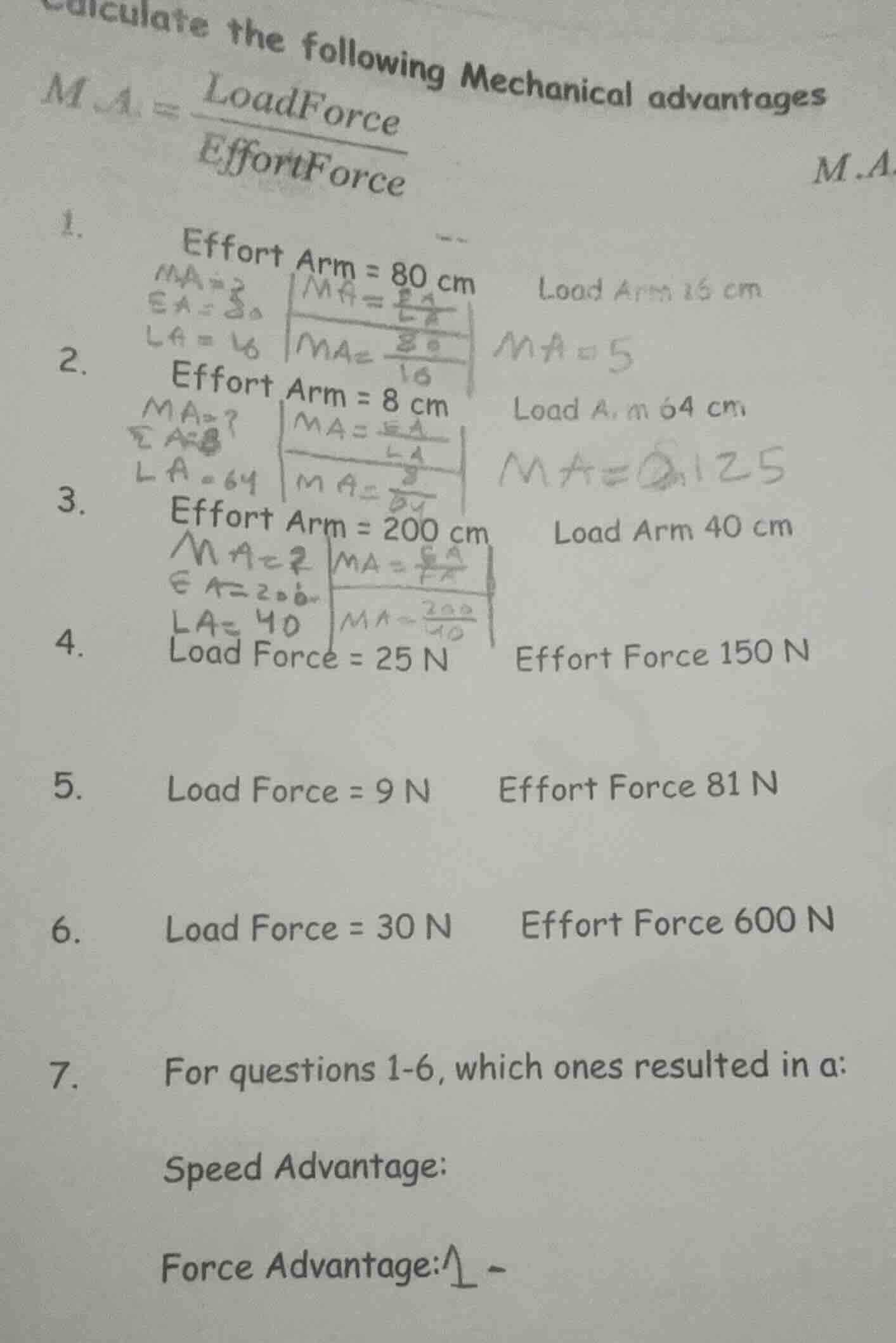 calculate the following mechanical advantages $m.a. = \\frac{load force…