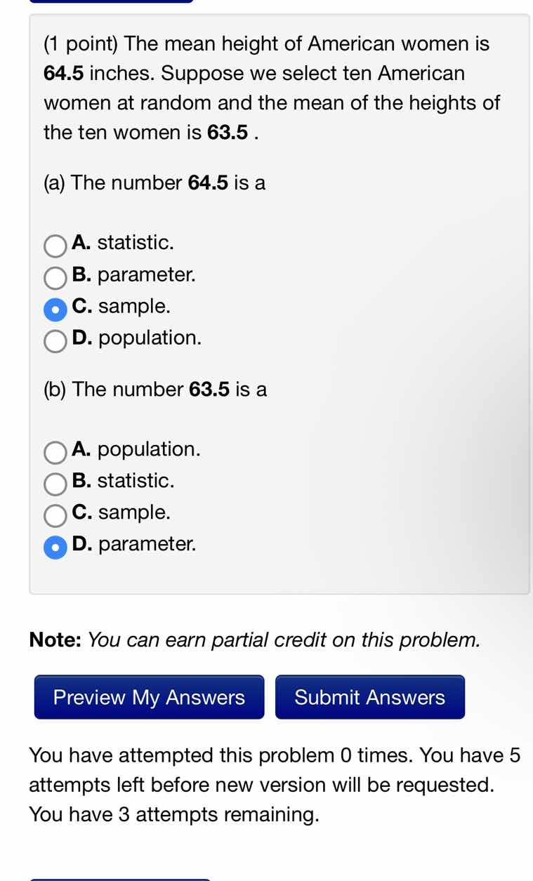 (1 point) the mean height of american women is 64.5 inches. suppose we …