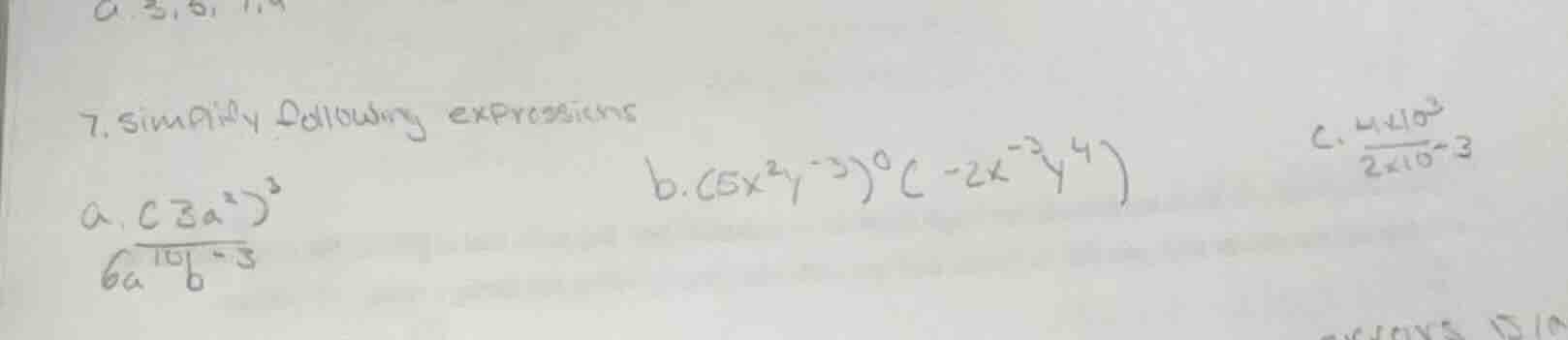 7. simplify following expressions a. \\(\frac{(3a^2)^3}{6a^{10}b^{-3}}\…