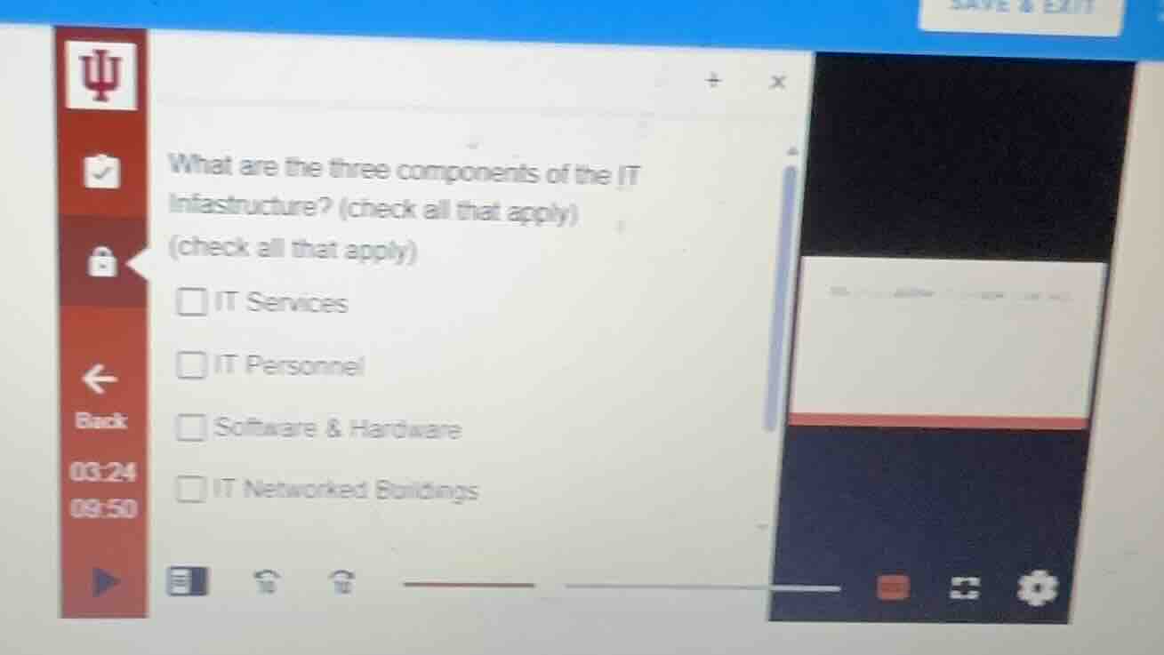 what are the three components of the it infrastructure? (check all that…