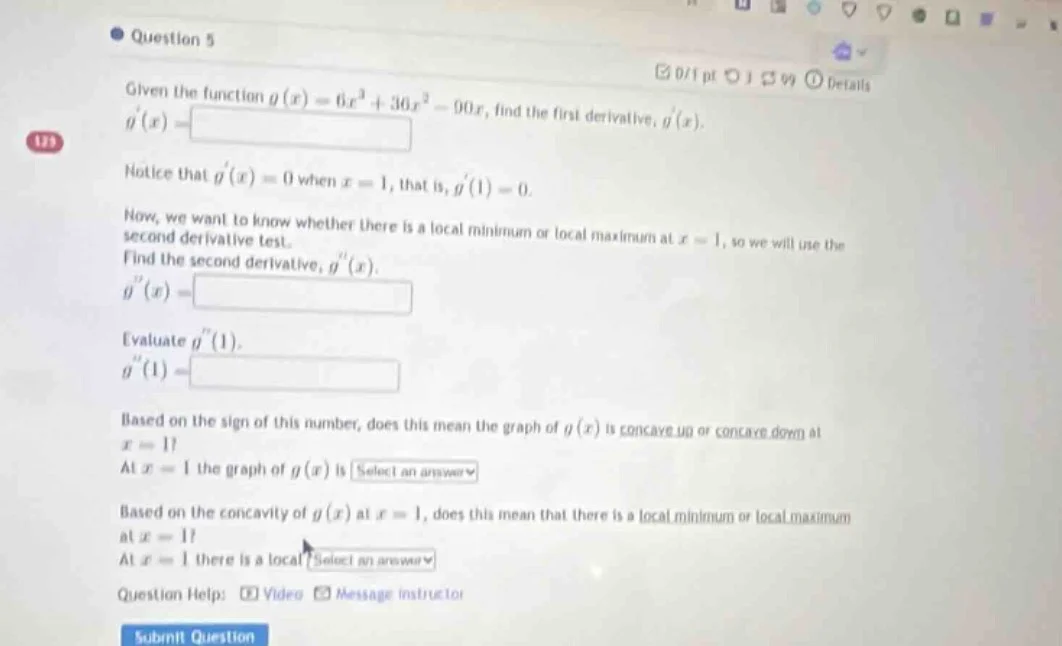 question 5 given the function ( g(x) = 6x^3 + 30x^2 - 90x ), find the f…
