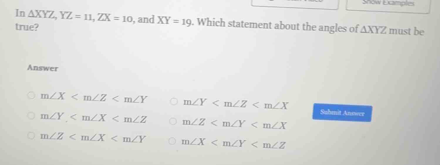 in $\\triangle xyz$, $yz = 11$, $zx = 10$, and $xy = 19$. which stateme…